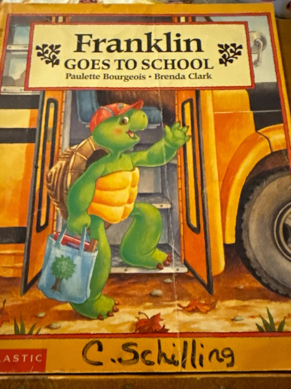 Franklin Goes to School by Paulette Bourgeois Children’s Book